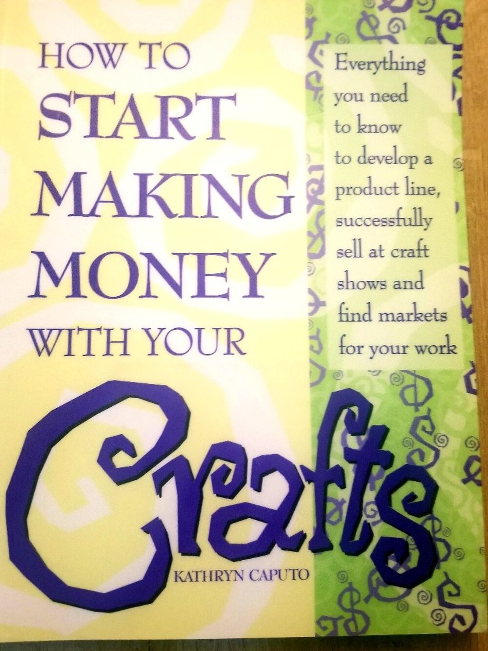 How to Start Making Money with Crafts book